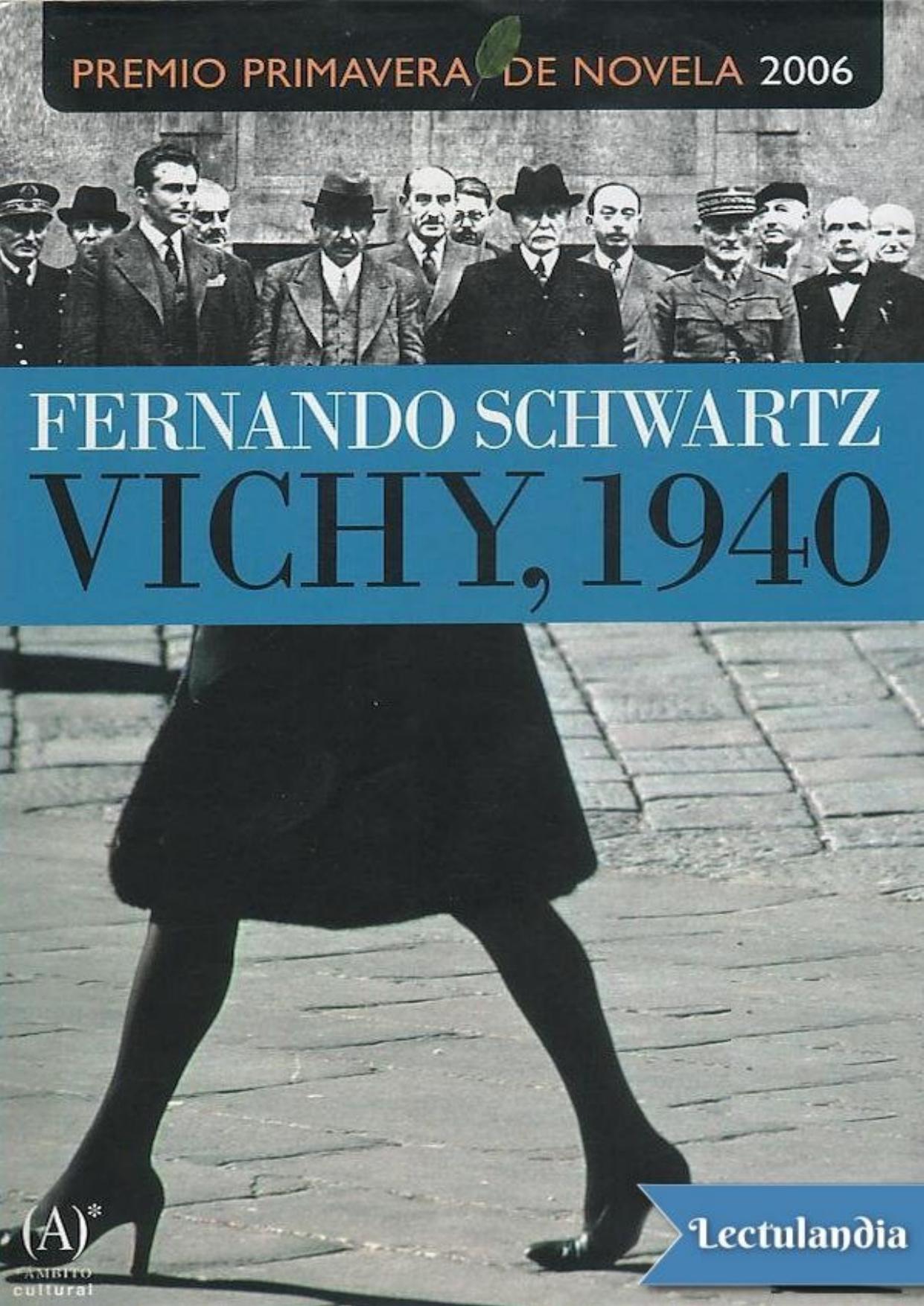Vichy, 1940 de Fernando Schwartz, portada del libro