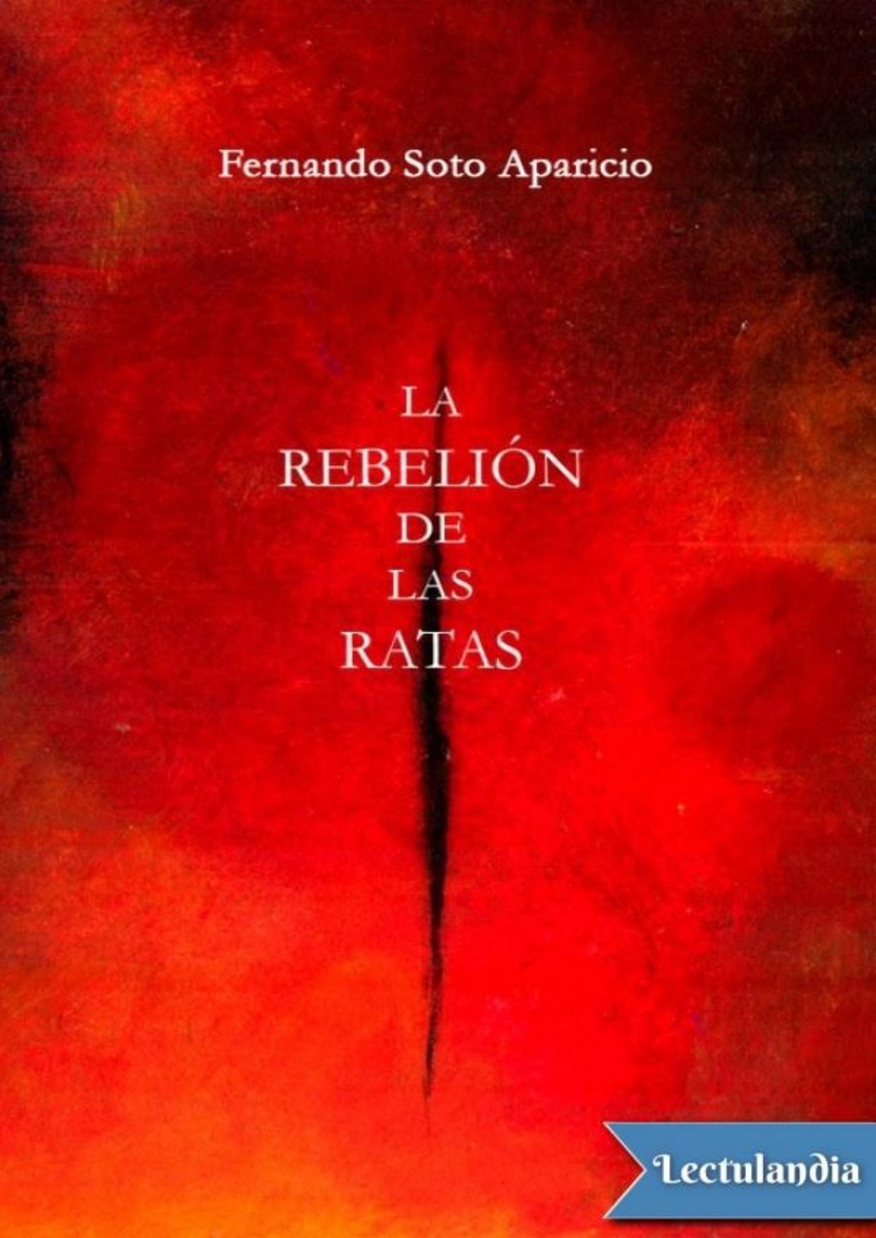 La rebelión de las ratas de Fernando Soto Aparicio, portada del libro