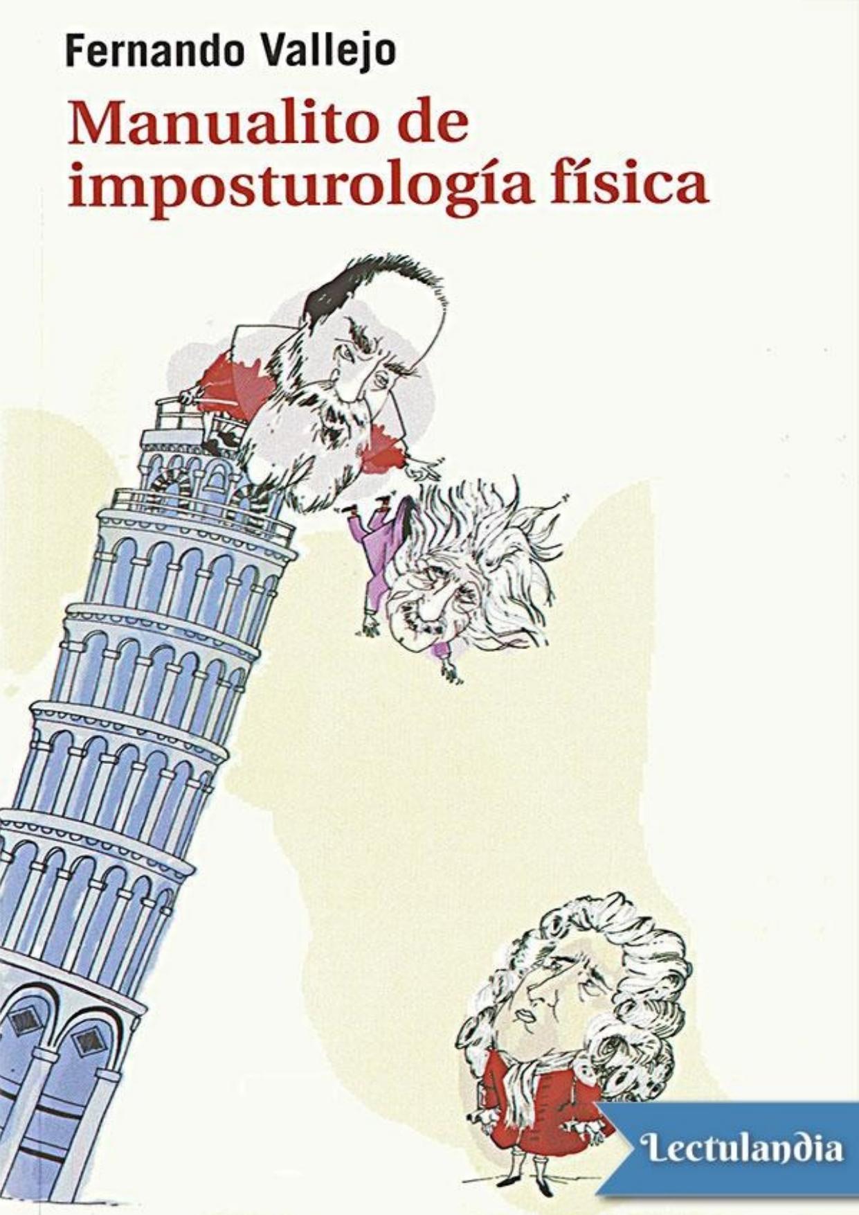 Manualito de imposturología física de Fernando Vallejo, portada del libro