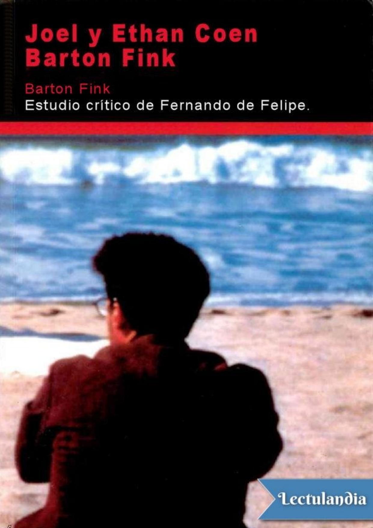 Barton Fink. Estudio crítico de Fernando de Felipe, portada del libro