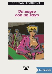 Portada de Un negro con un saxo