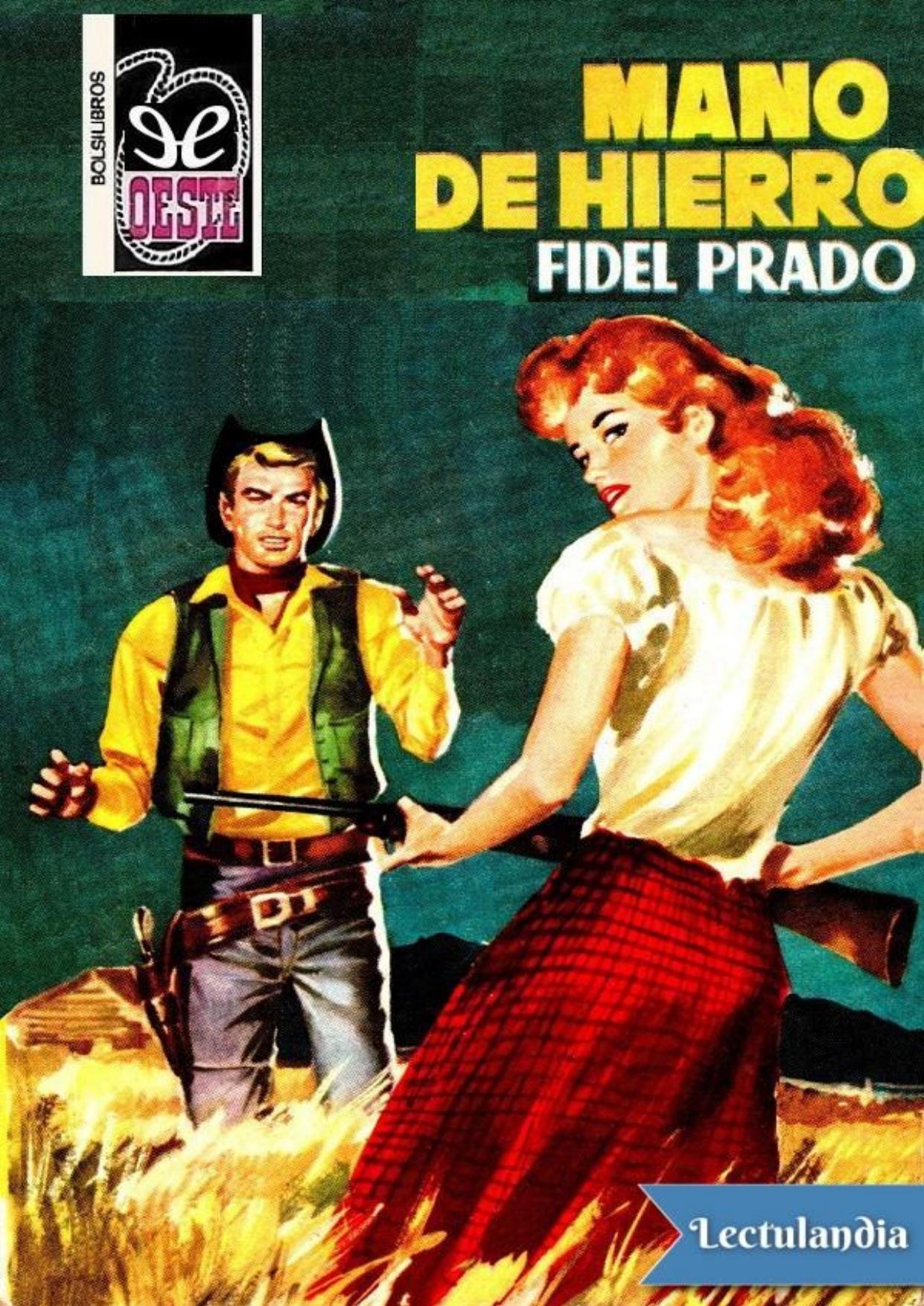 Mano de Hierro de Fidel Prado, portada del libro