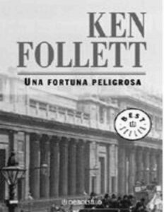 Portada de Una fortuna peligrosa