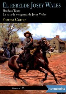 Portada de El rebelde Josey Wales