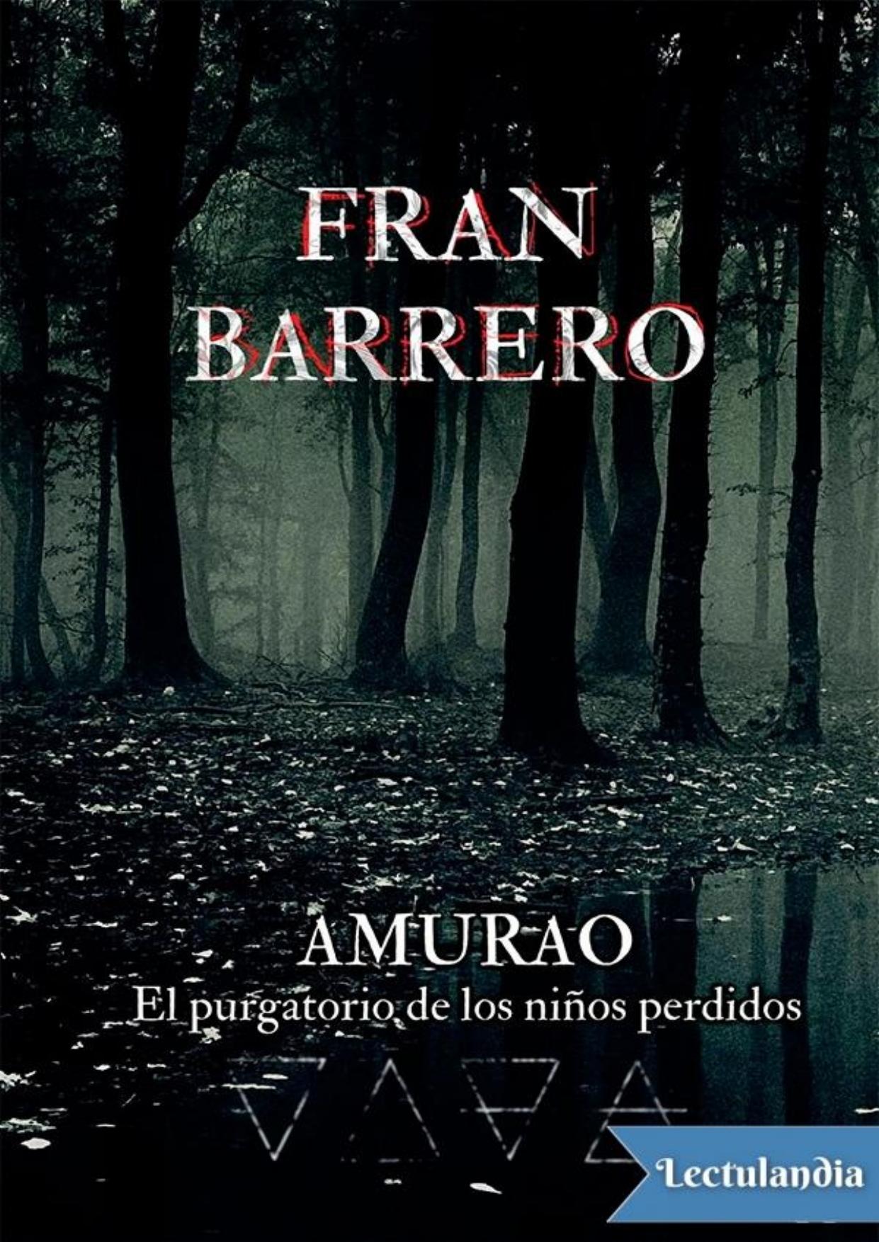 Amurao. El purgatorio de los niños perdidos de Fran Barrero, portada del libro