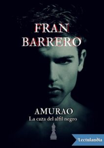 Portada de Amurao. La caza del Alfil Negro