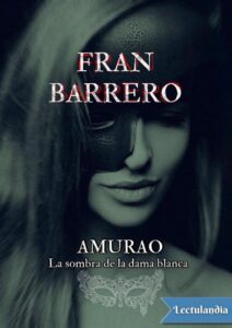 Portada de Amurao. La sombra de la Dama Blanca