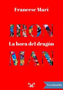 Portada de Iron Man: La hora del dragón