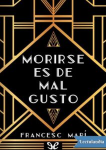 Portada de Morirse es de mal gusto