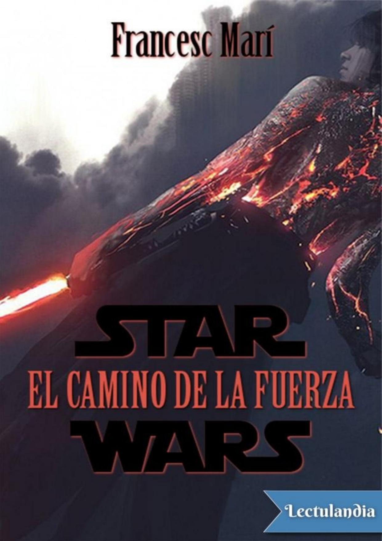 Star Wars: El camino de la fuerza de Francesc Marí, portada del libro