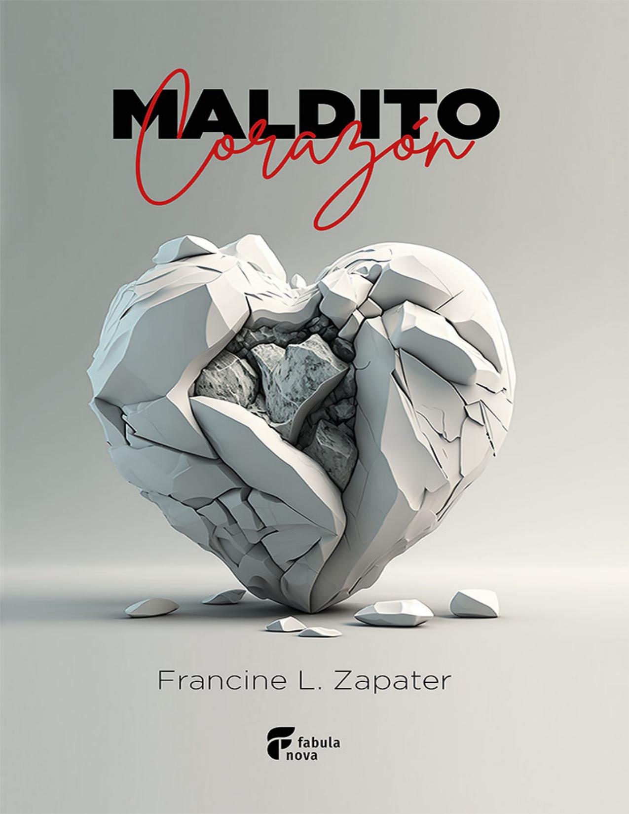 Maldito corazón de Francine L. Zapater, portada del libro