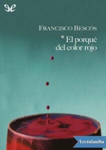 Portada de El porqué del color rojo