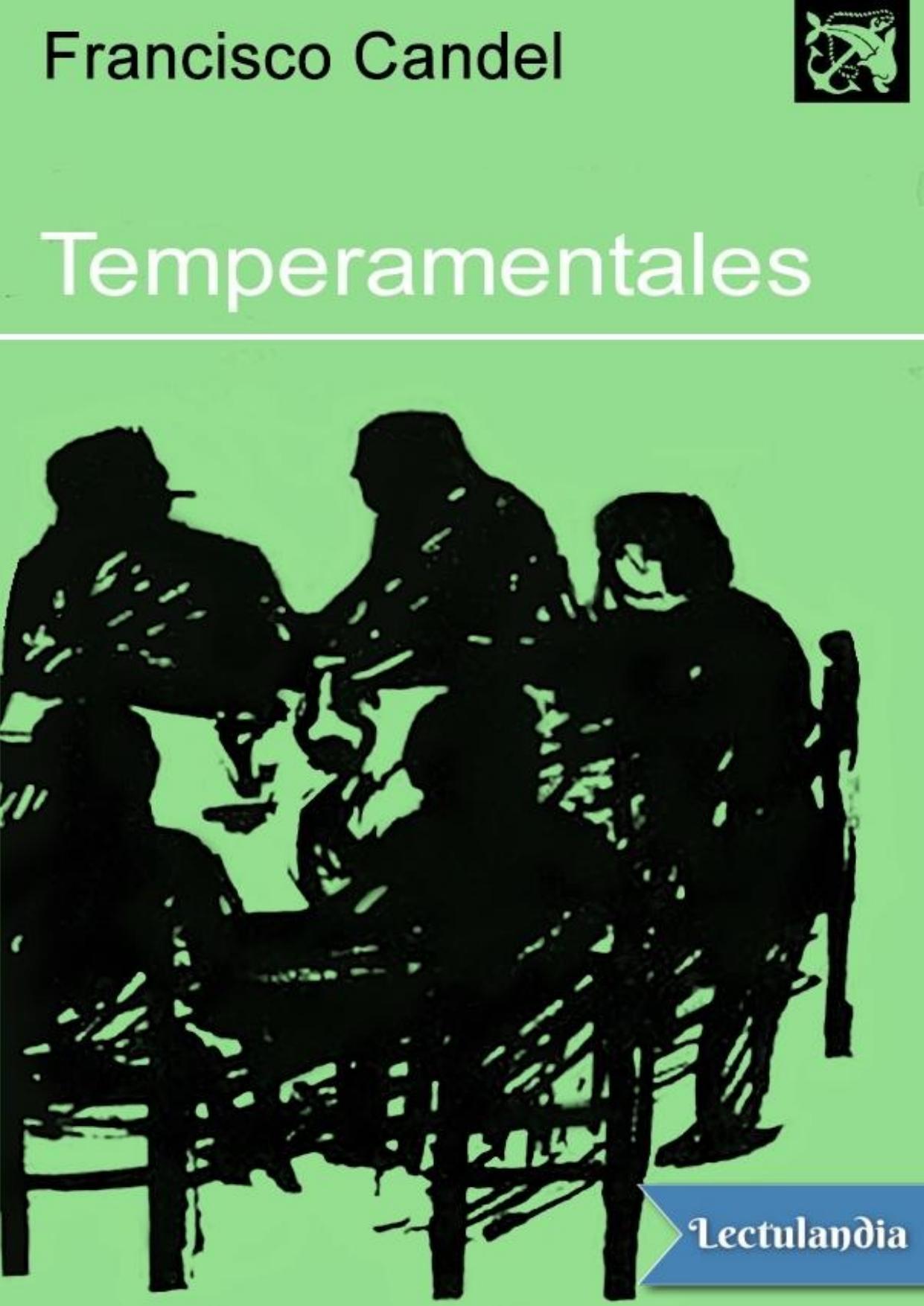Temperamentales de Francisco Candel, portada del libro