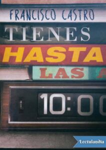 Portada de Tienes hasta las 10