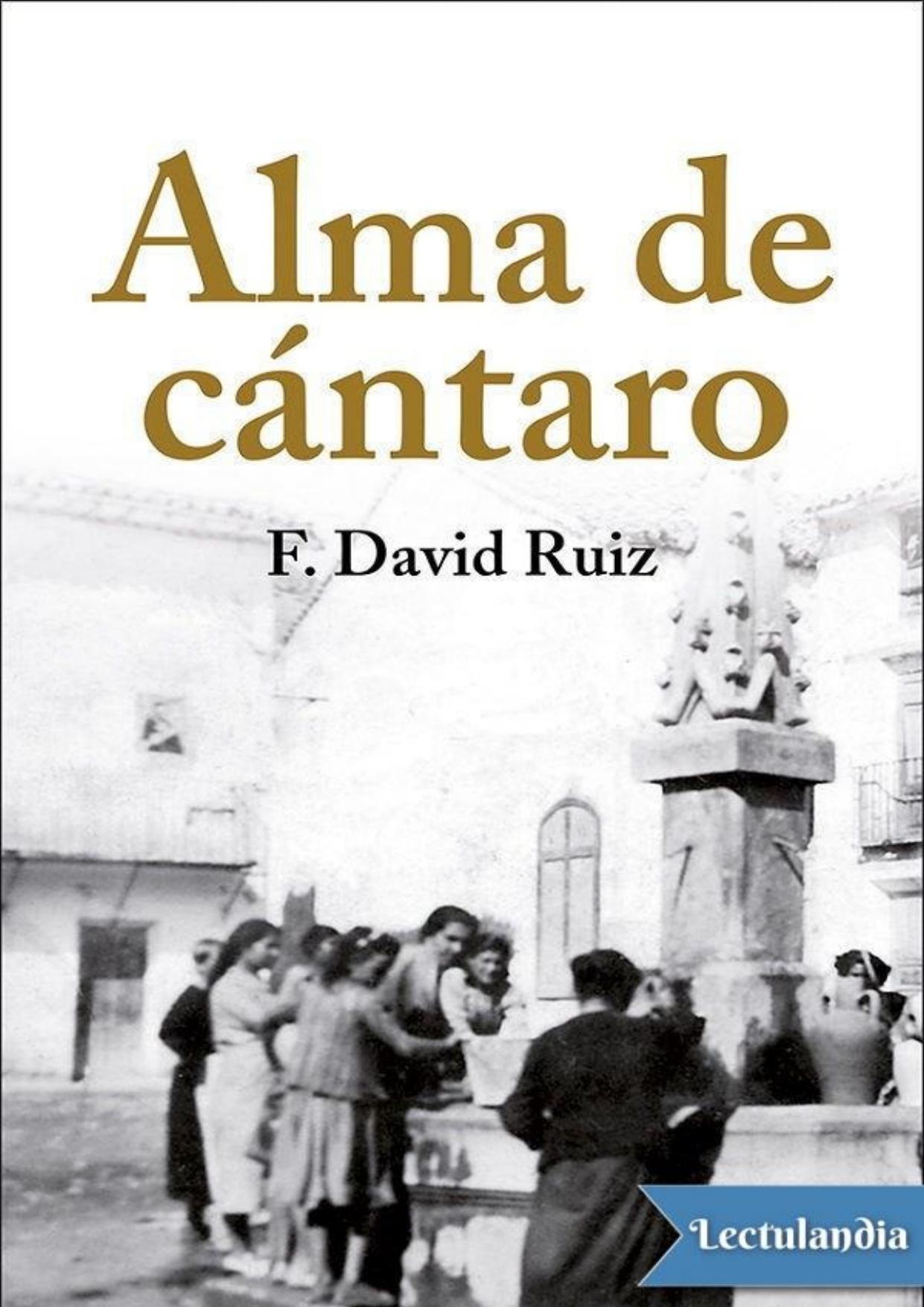 Alma de cántaro de Francisco David Ruiz, portada del libro