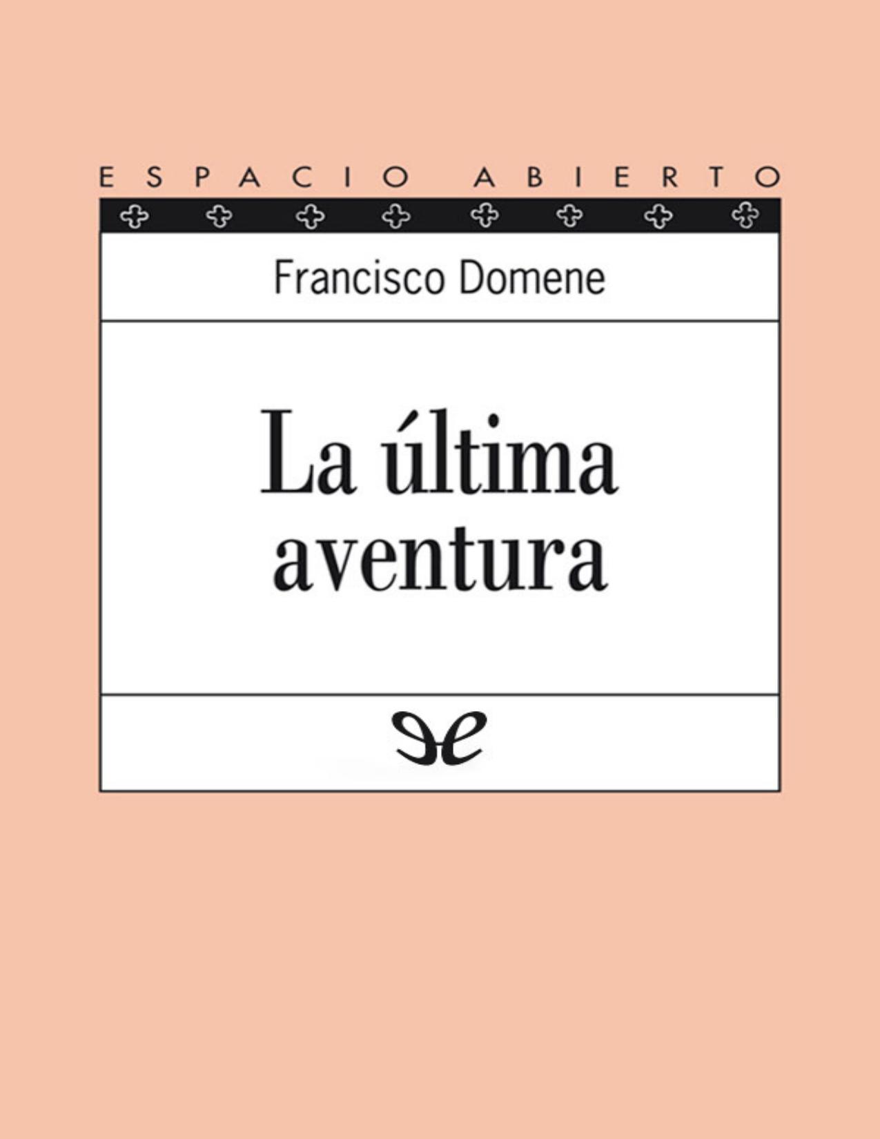 La última aventura de Francisco Domene, portada del libro