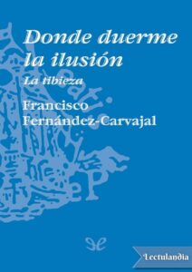 Portada de Donde duerme la ilusión
