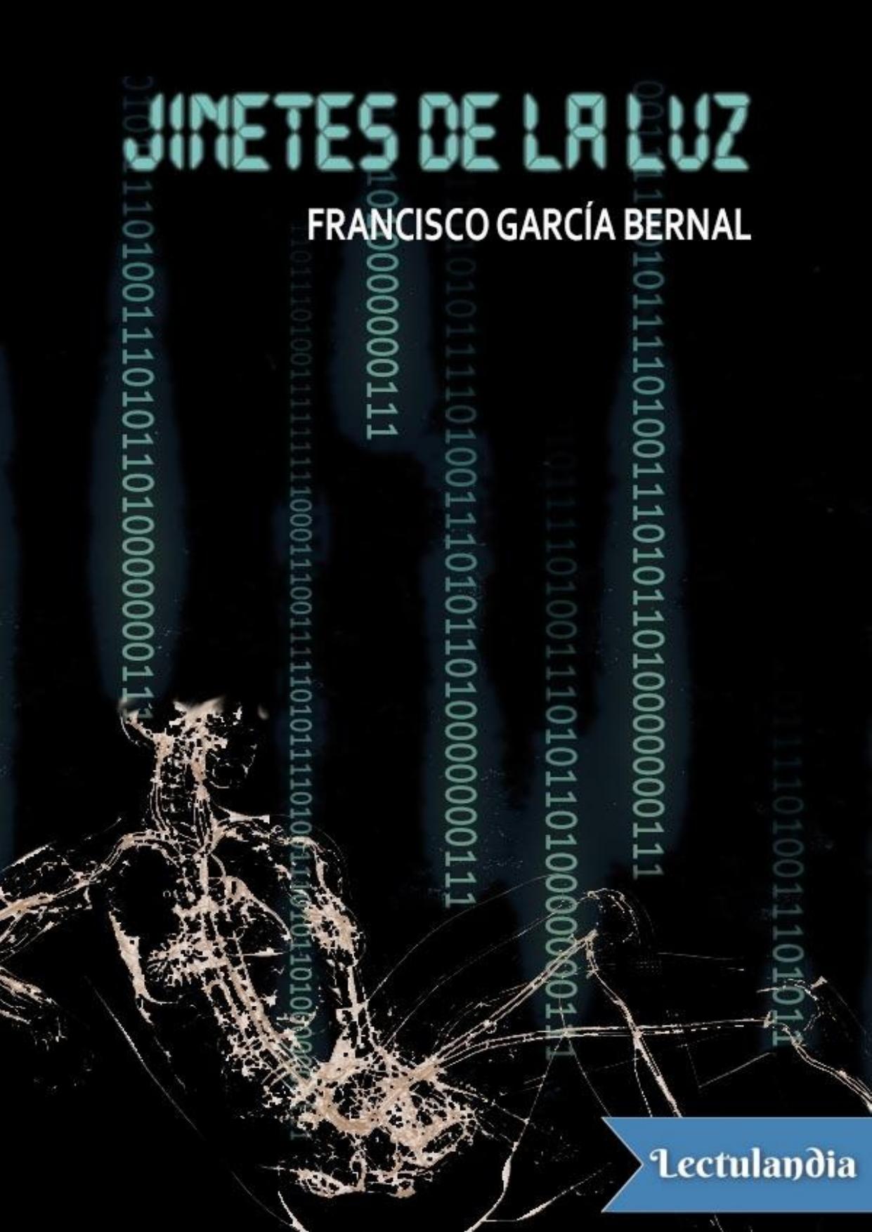 Jinetes de la luz de Francisco García Bernal, portada del libro