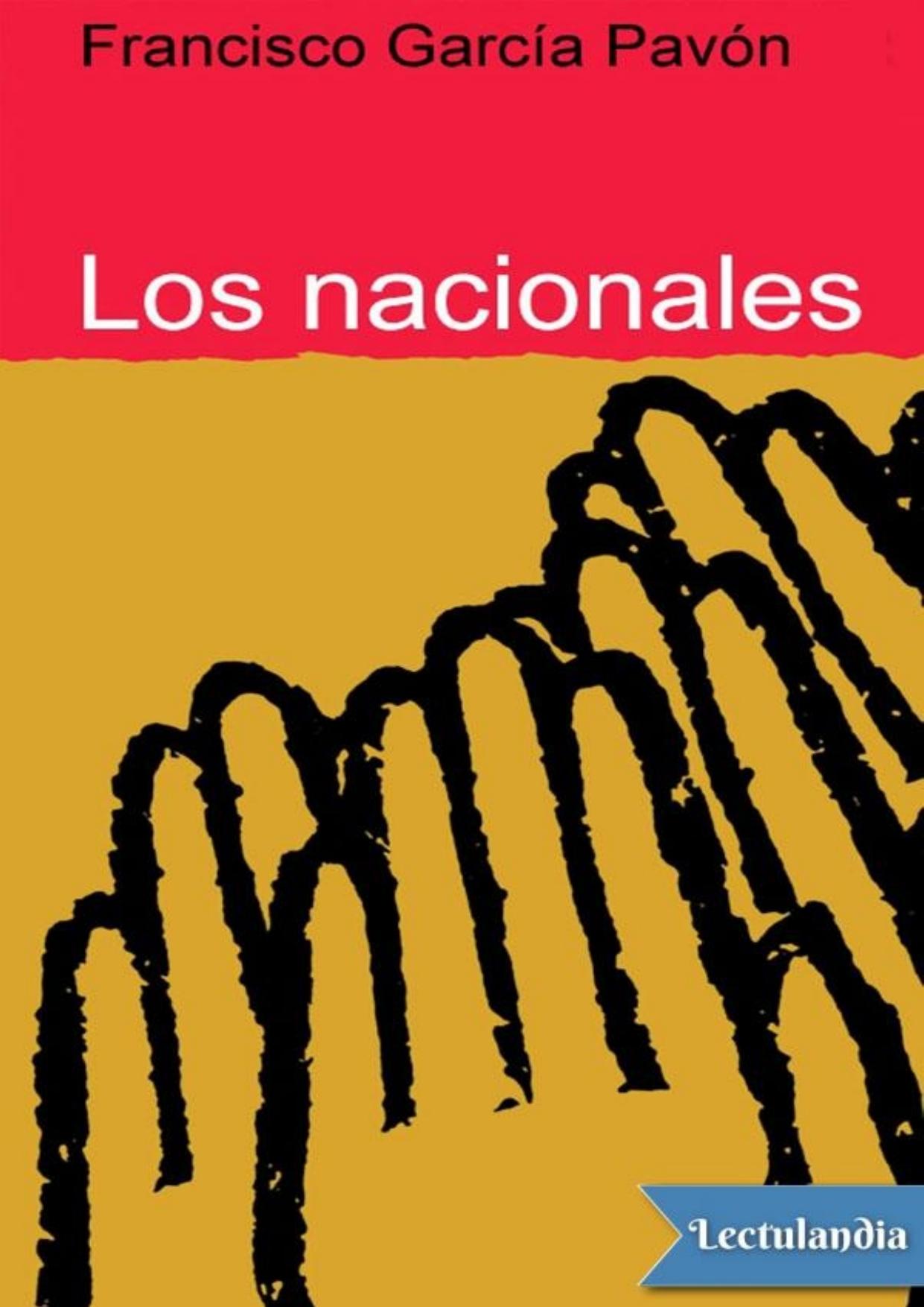 Los nacionales de Francisco García Pavón, portada del libro