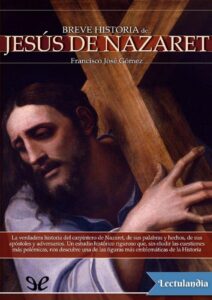Portada de Breve Historia de Jesús de Nazaret