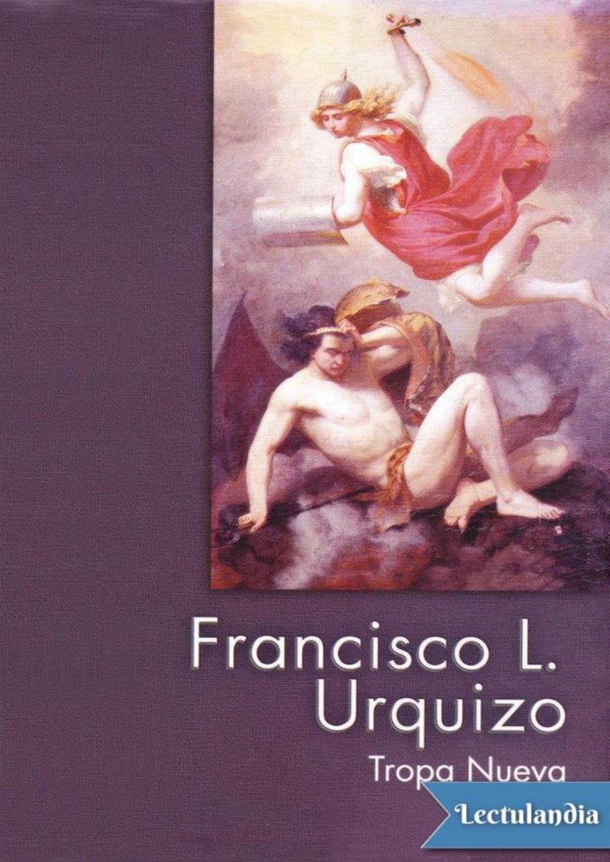 Tropa nueva de Francisco L. Urquizo, portada del libro