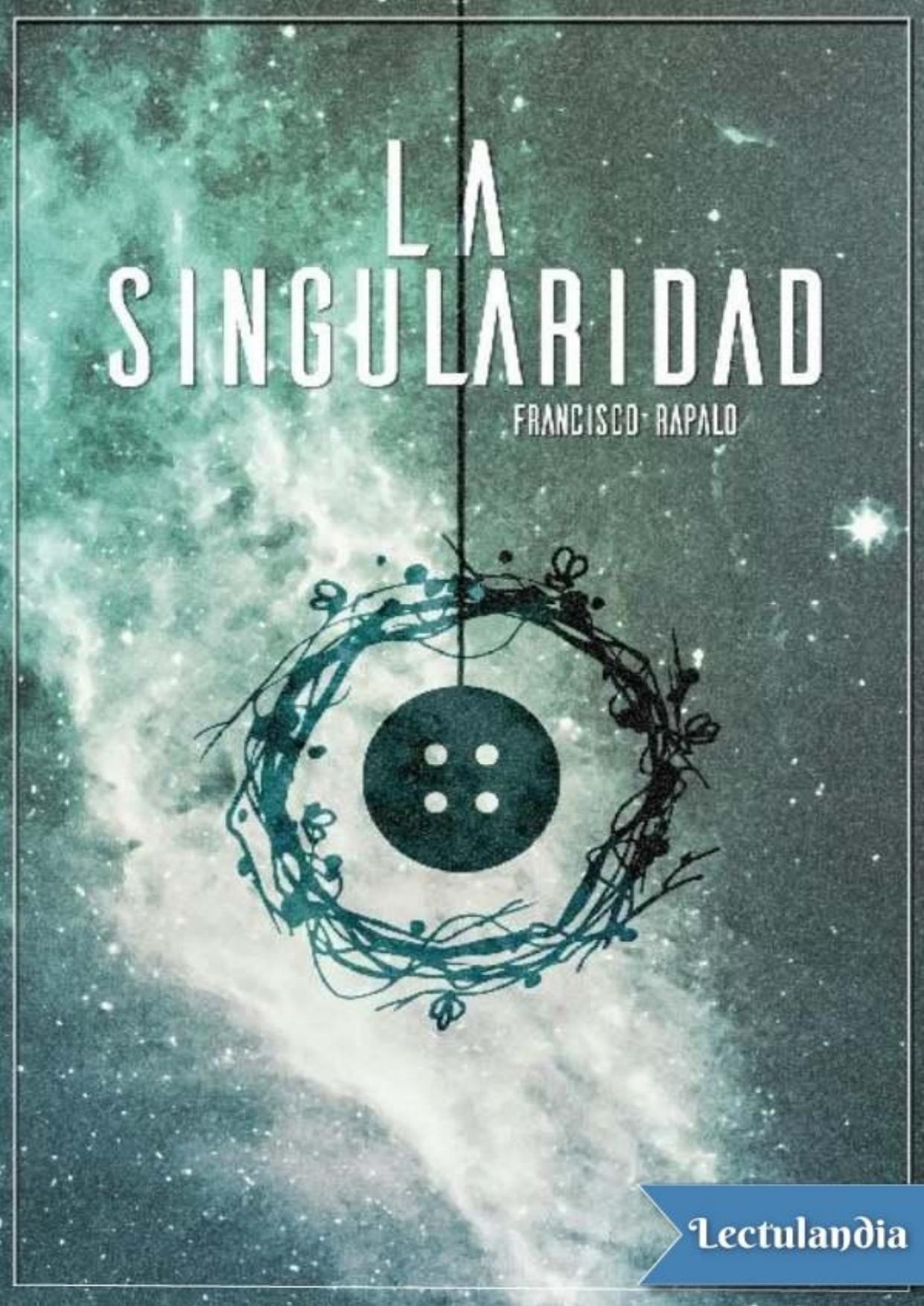 La Singularidad de Francisco Rapalo, portada del libro
