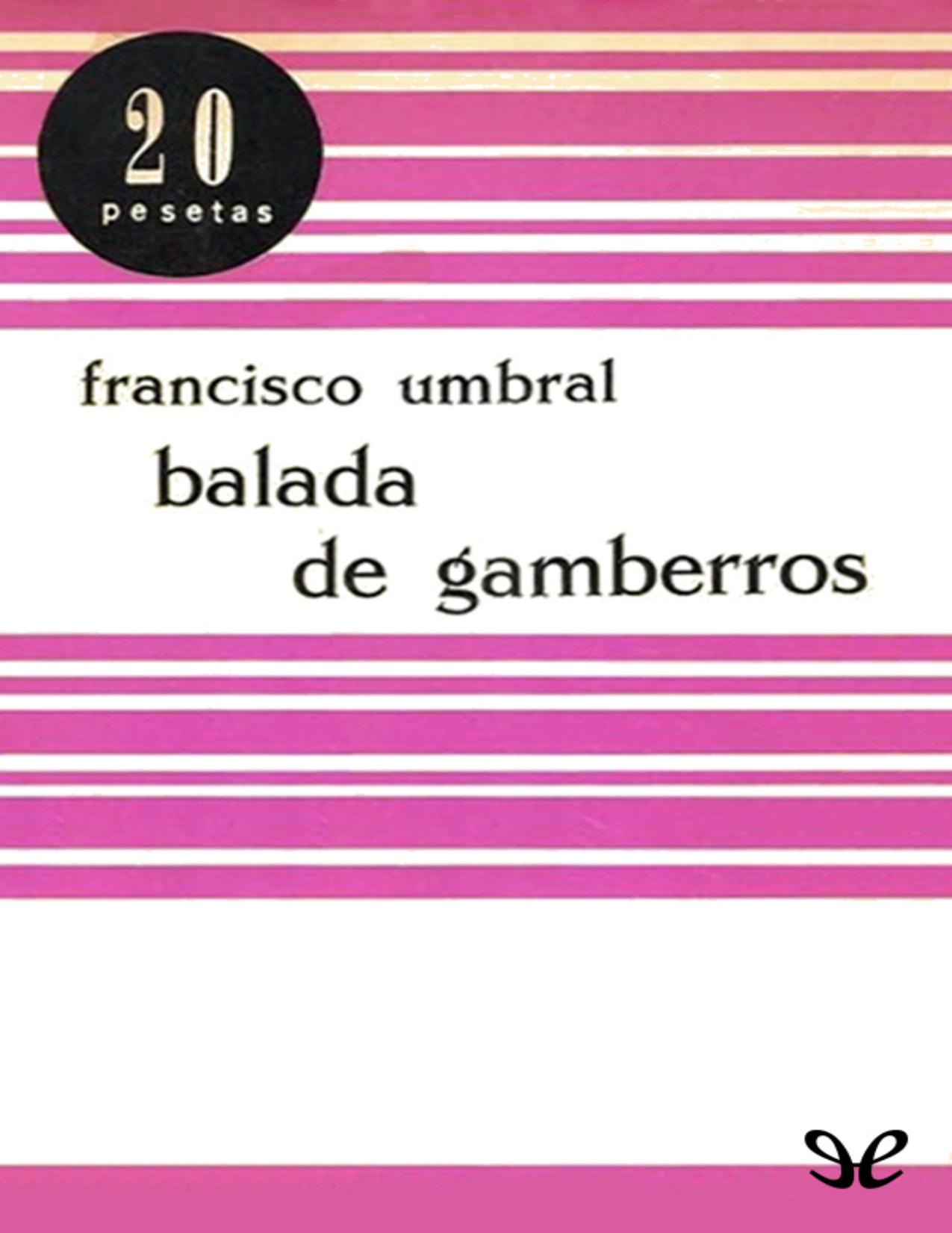 Balada de gamberros de Francisco Umbral, portada del libro