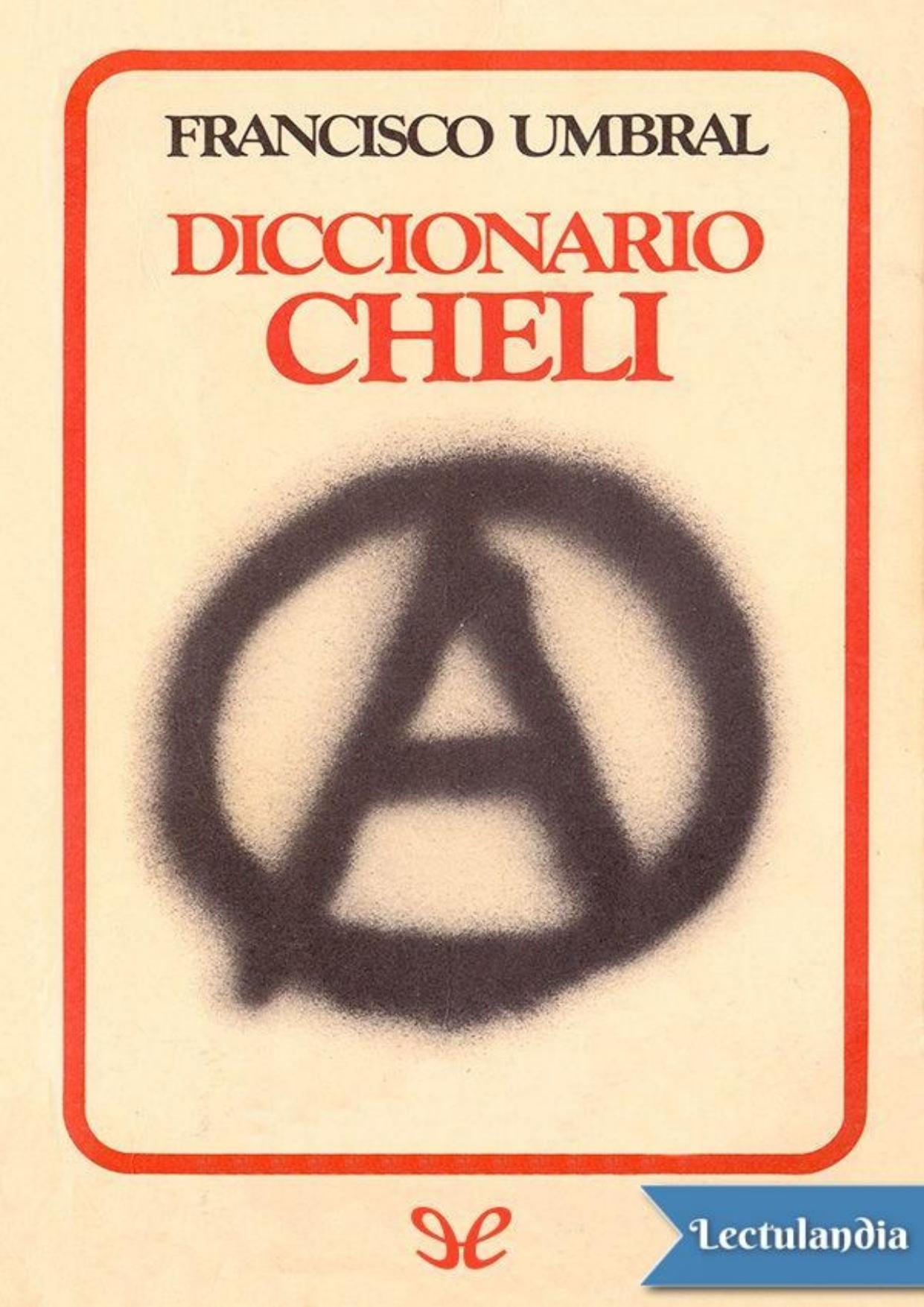 Diccionario cheli de Francisco Umbral, portada del libro