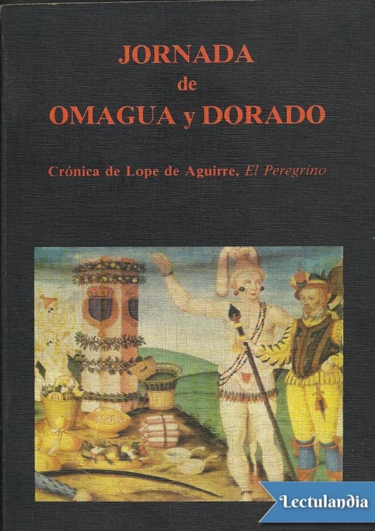 Jornada de Omagua y Dorado de Francisco Vázquez, portada del libro