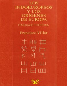 Portada de Los indoeuropeos y los orígenes de Europa