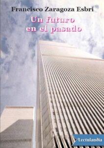 Portada de Un futuro en el pasado