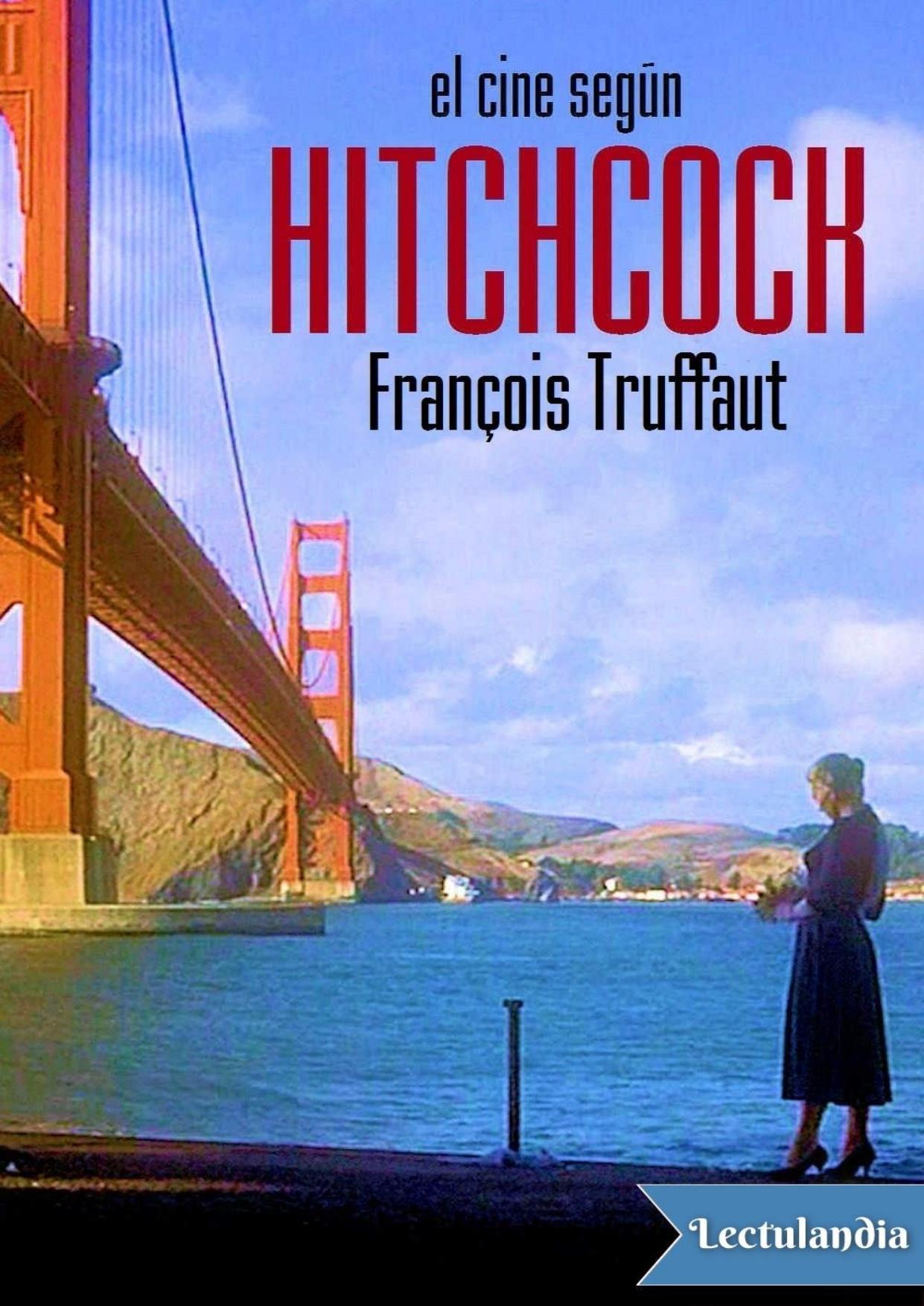 El cine según Hitchcock de Francois Truffaut, portada del libro