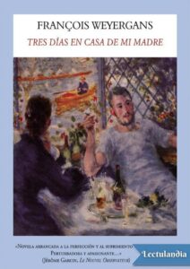 Portada de Tres días en casa de mi madre