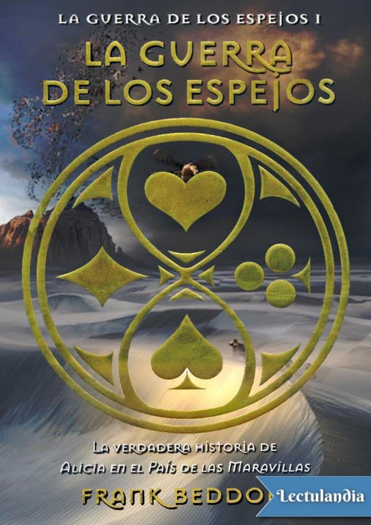 La guerra de los espejos de Frank Beddor, portada del libro