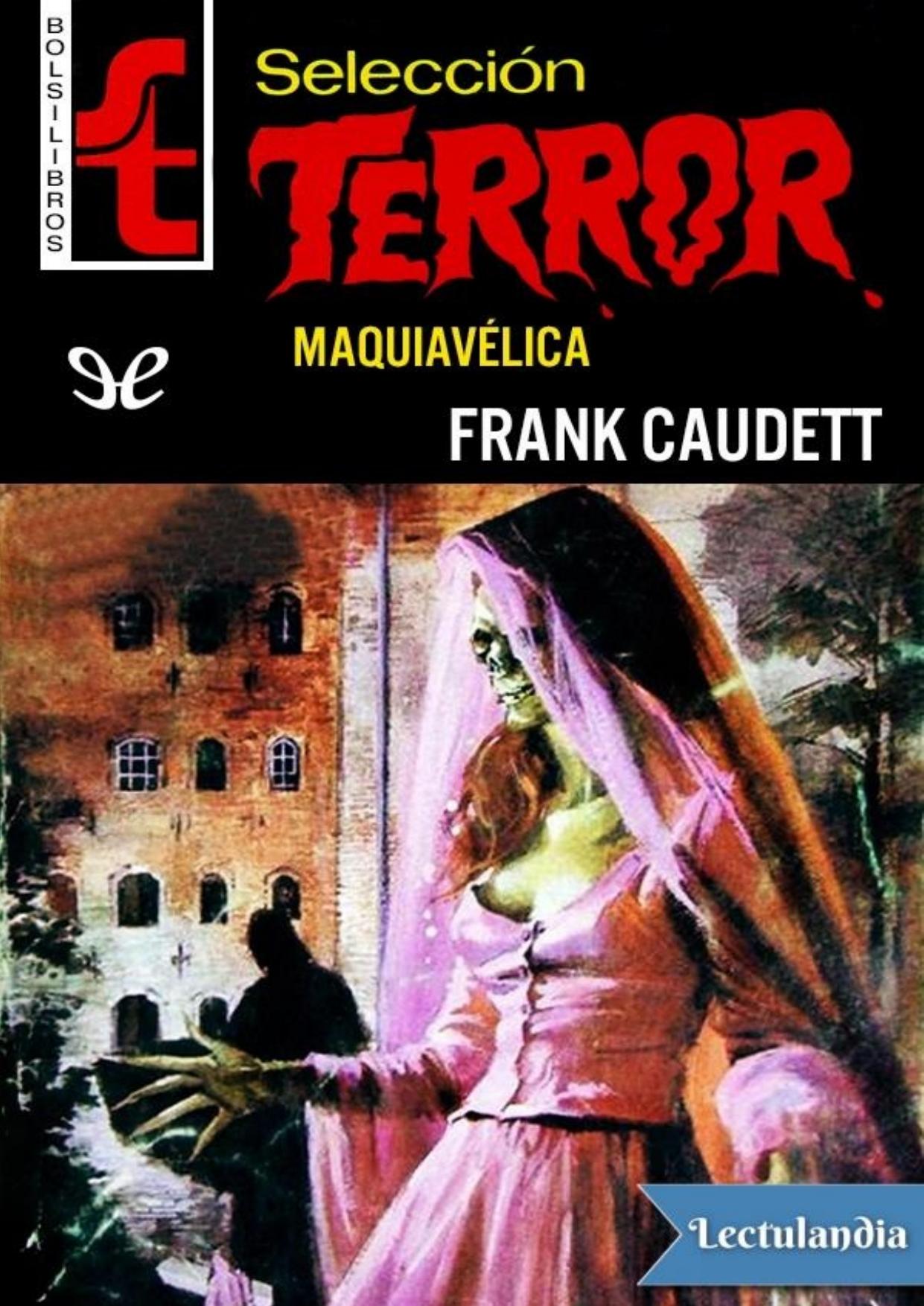Maquiavélica de Frank Caudett, portada del libro