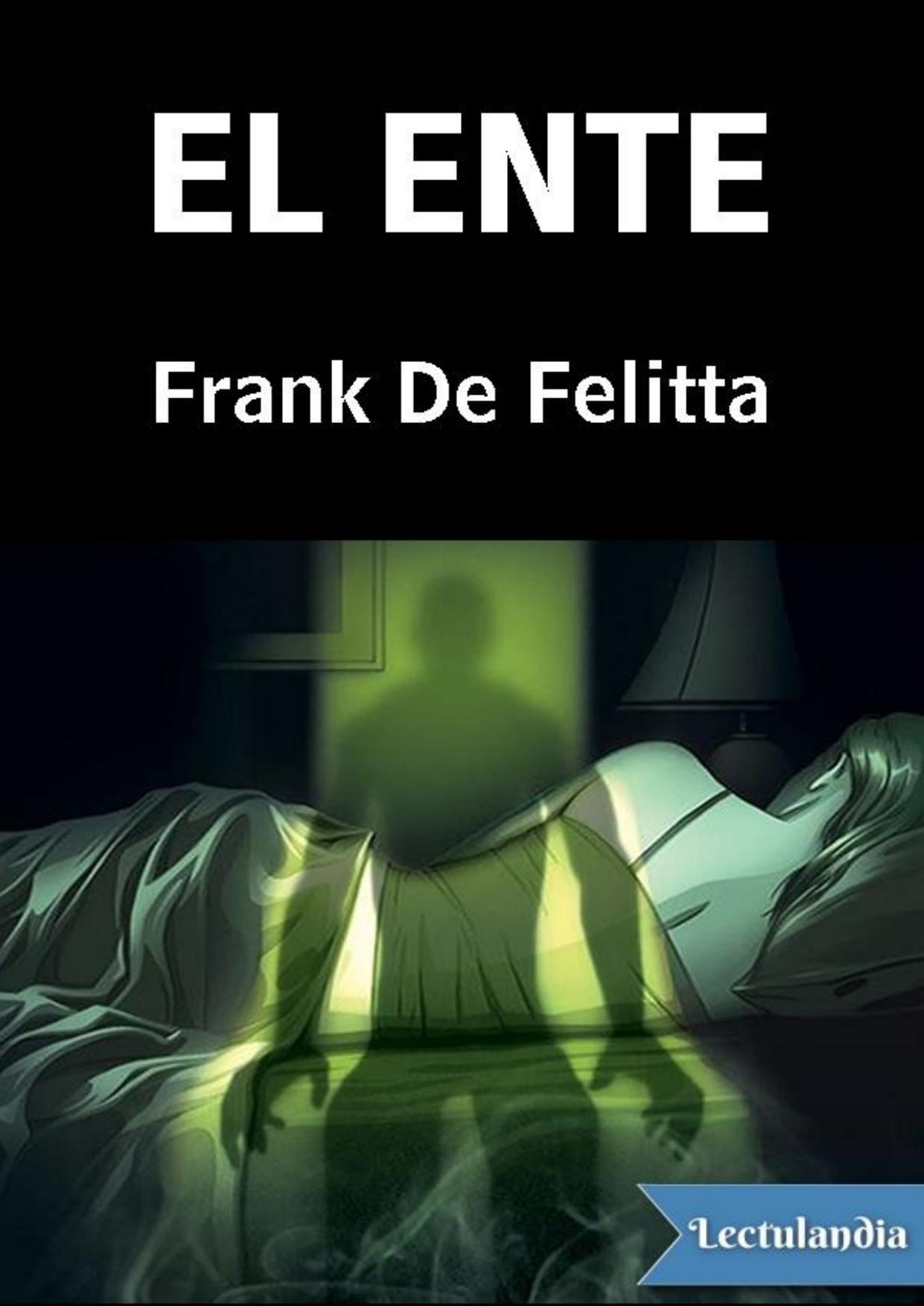 El ente de Frank De Felitta, portada del libro