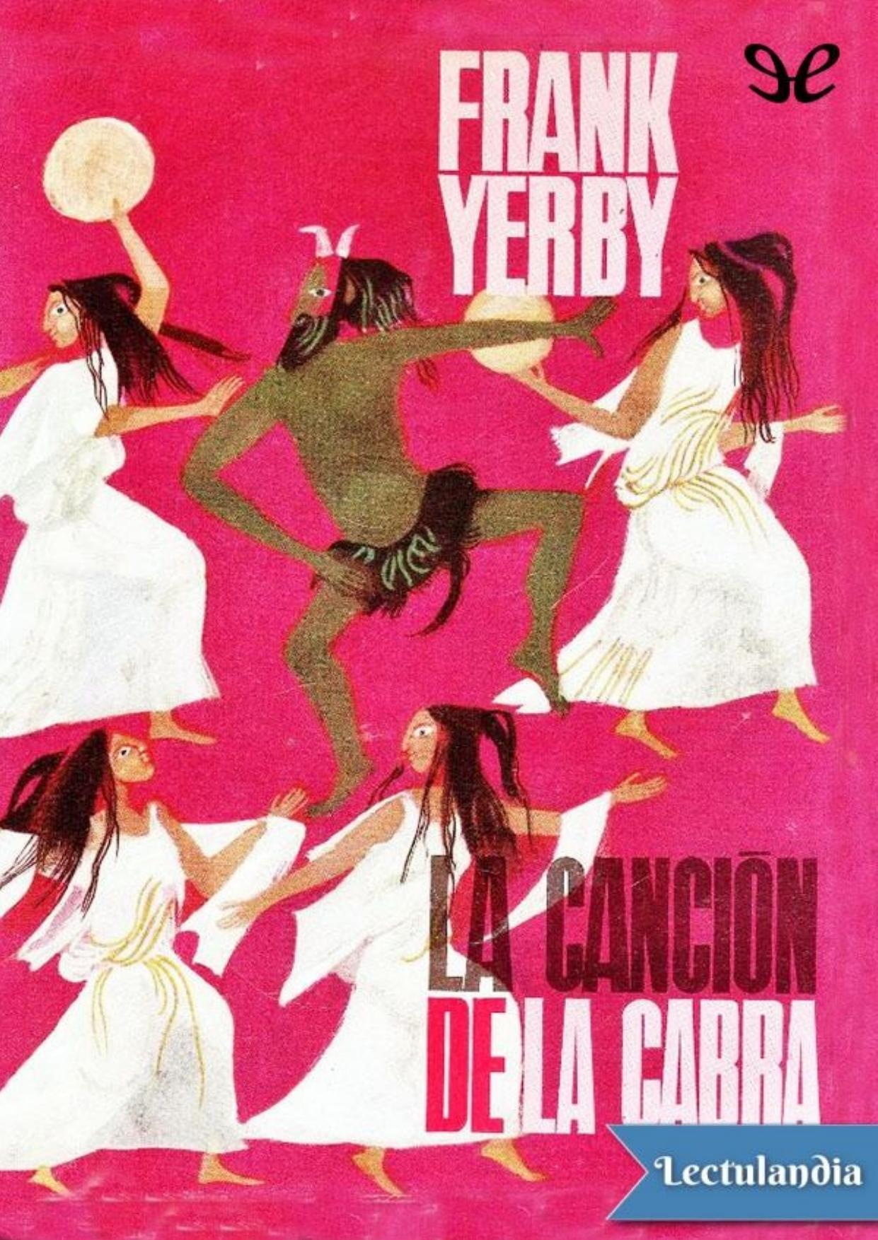 La canción de la cabra de Frank Yerby, portada del libro