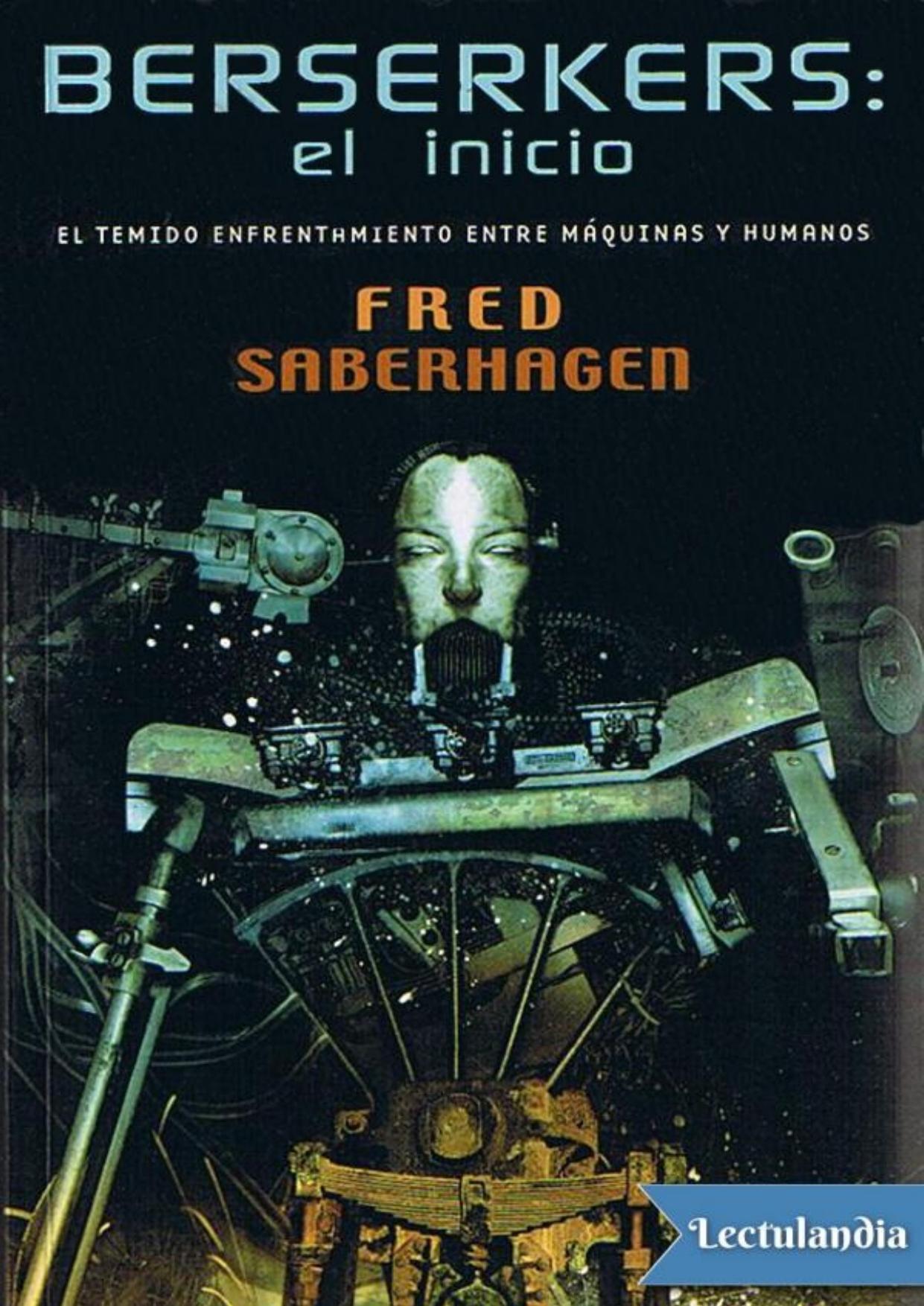 Berserkers: El inicio de Fred Saberhagen, portada del libro