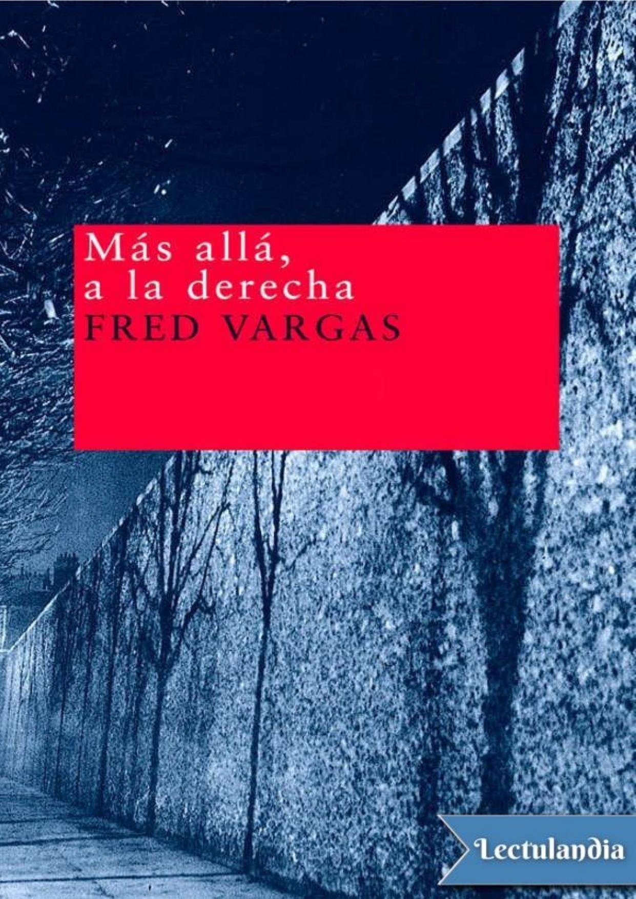 Más allá, a la derecha de Fred Vargas, portada del libro