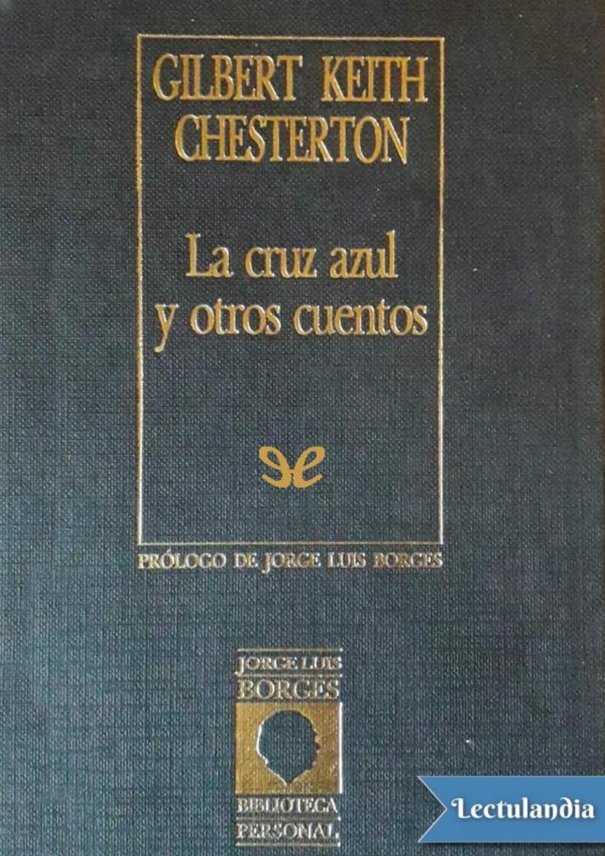 La cruz azul y otros cuentos de G. K. Chesterton, portada del libro