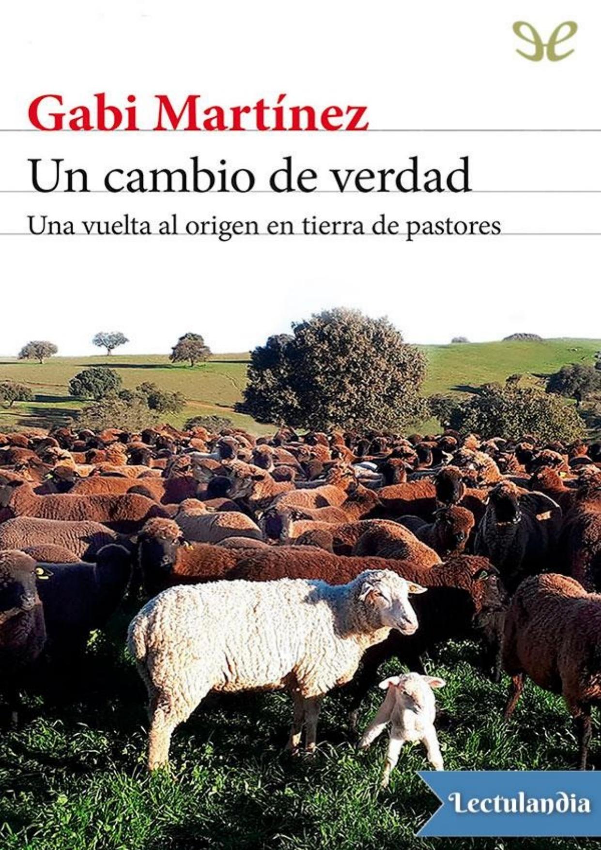 Un cambio de verdad de Gabi Martínez, portada del libro