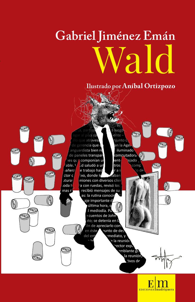 WALD de Gabriel Jiménez Emán, portada del libro