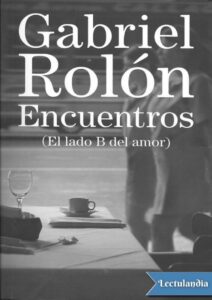 Portada de Encuentros (El lado B del amor)