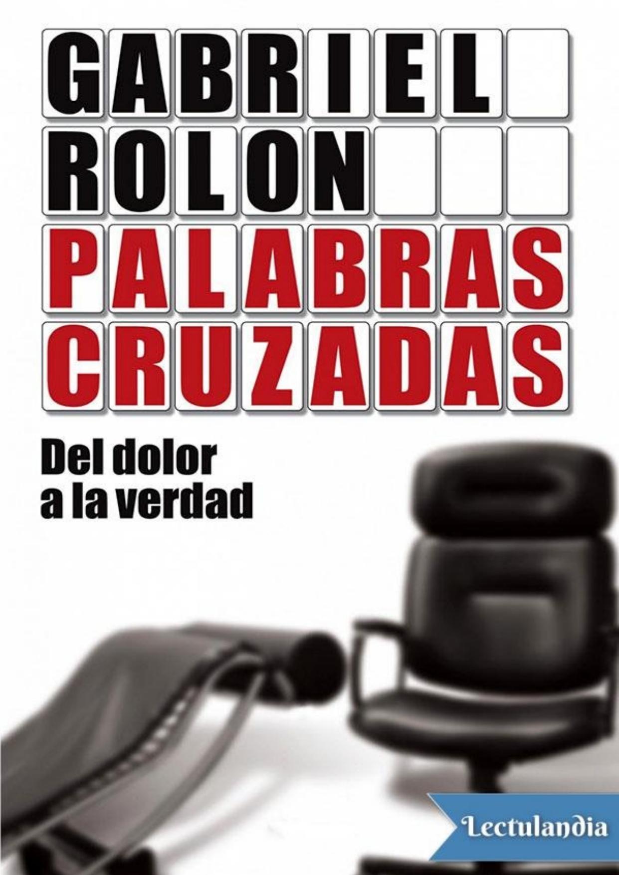 Palabras cruzadas de Gabriel Rolón, portada del libro