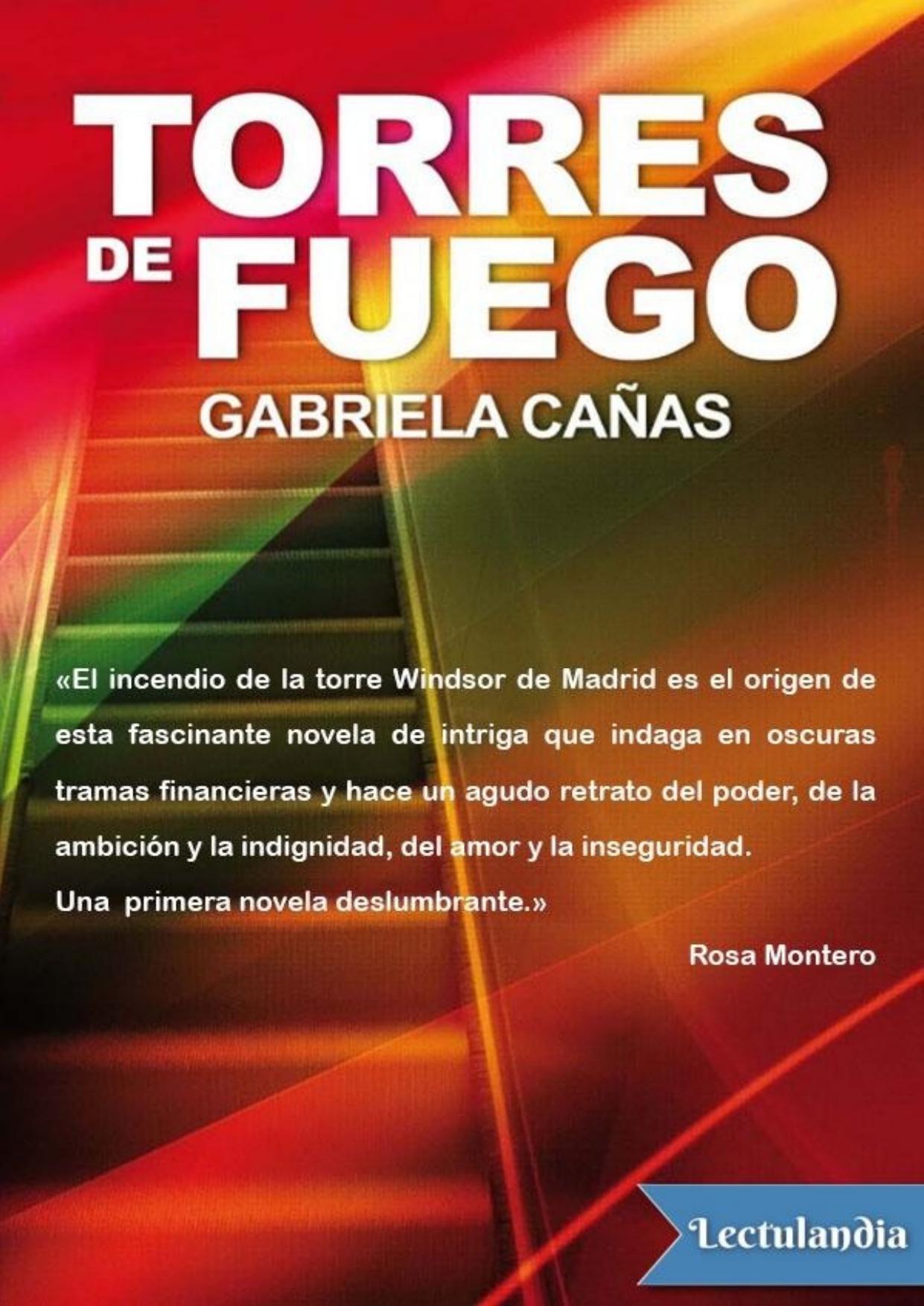 Torres de fuego de Gabriela Cañas, portada del libro