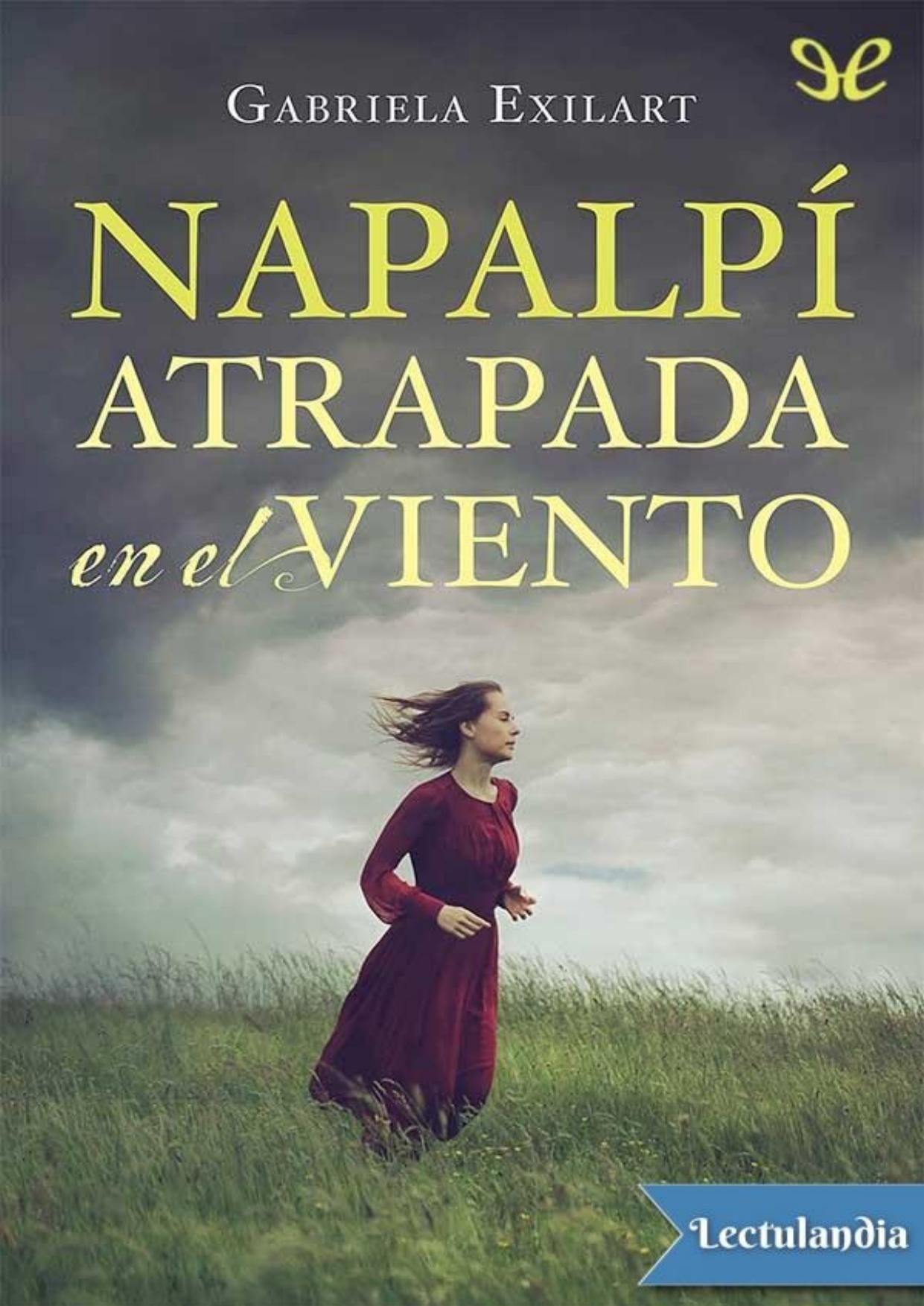 Napalpí: atrapada en el viento de Gabriela Exilart, portada del libro