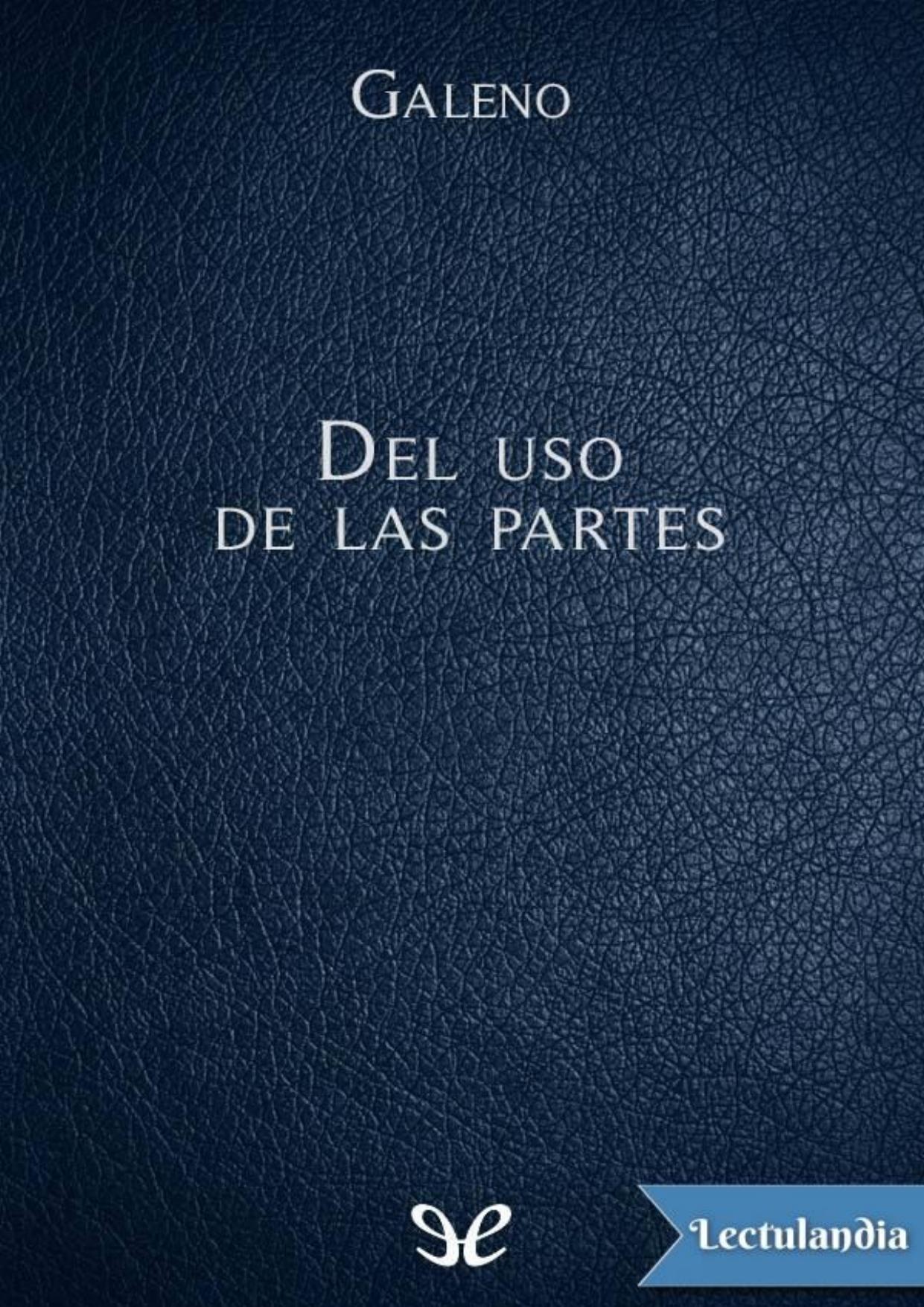 Del uso de las partes de Galeno, portada del libro