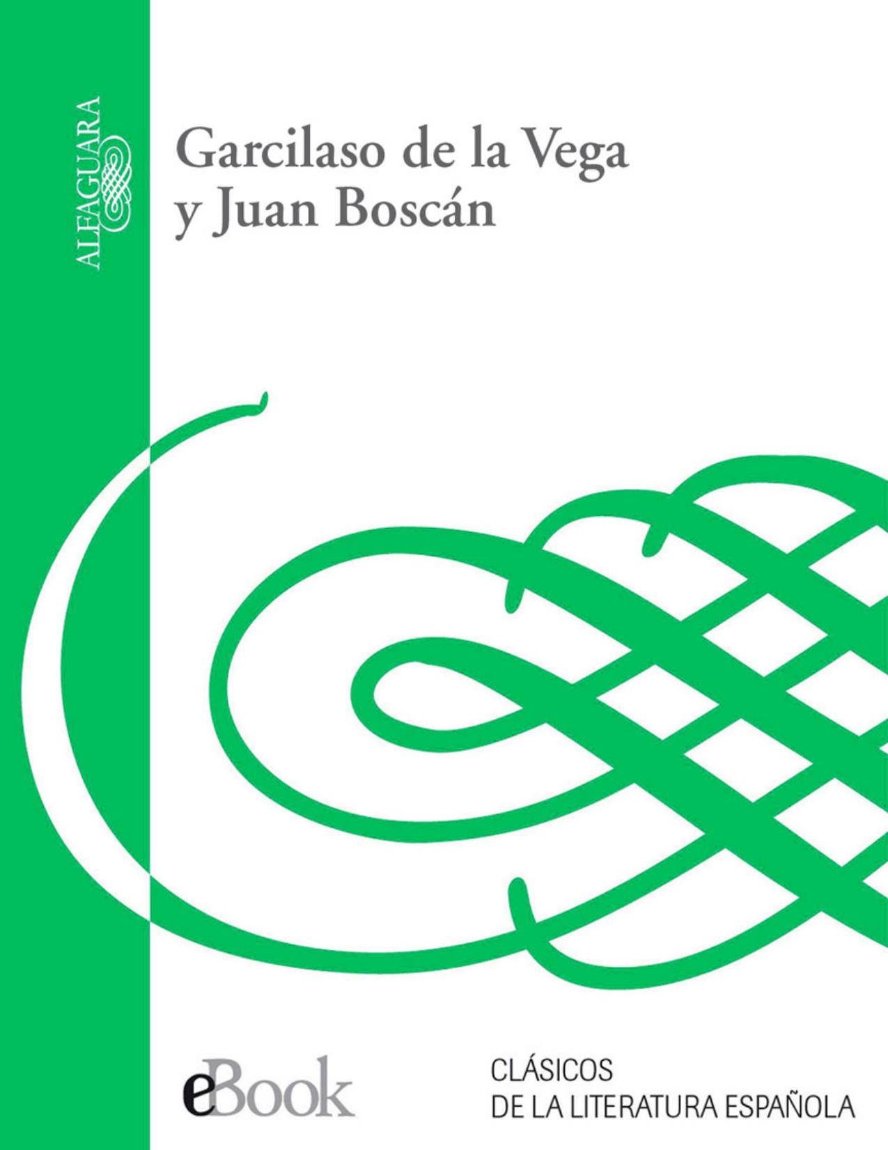 Garcilaso de la Vega y Juan Boscan de Garcilaso de la Vega, portada del libro