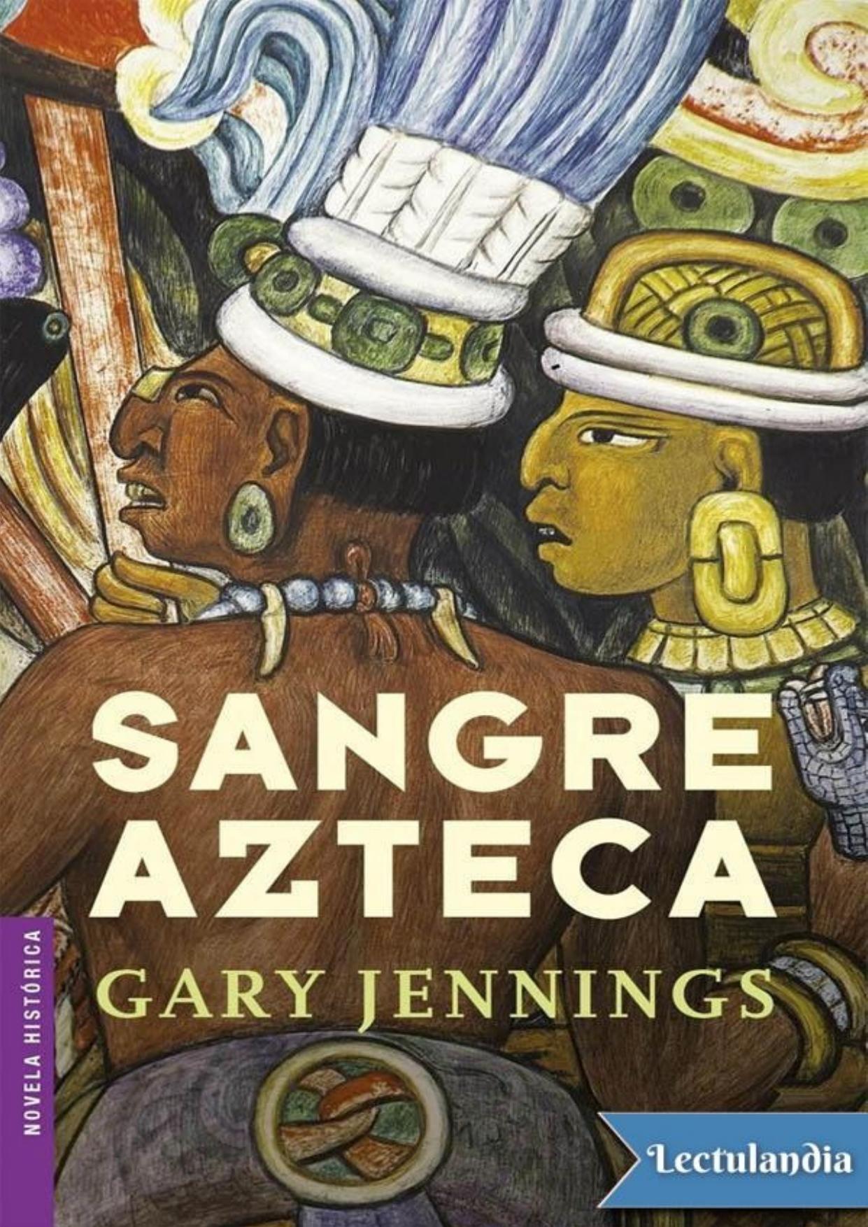 Sangre azteca de Gary Jennings, portada del libro