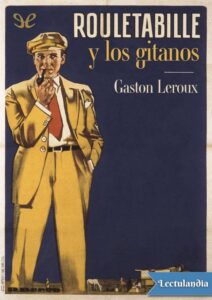 Portada de Rouletabille y los gitanos